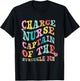 Charge Nurse Funny Charge Nursing Charge Nurses T-Shirt - T-Shirt | Black