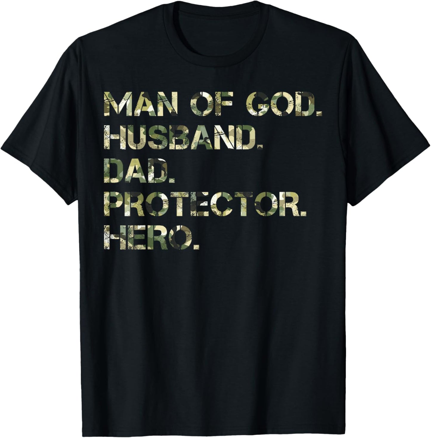 Man Of God Husband Dad Protector Hero Camo Father's Day T-Shirt - T-Shirt | Black