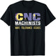 Funny Cnc Machinists Have Tolerance Issues | Operator Gift T-Shirt - T-Shirt | Black