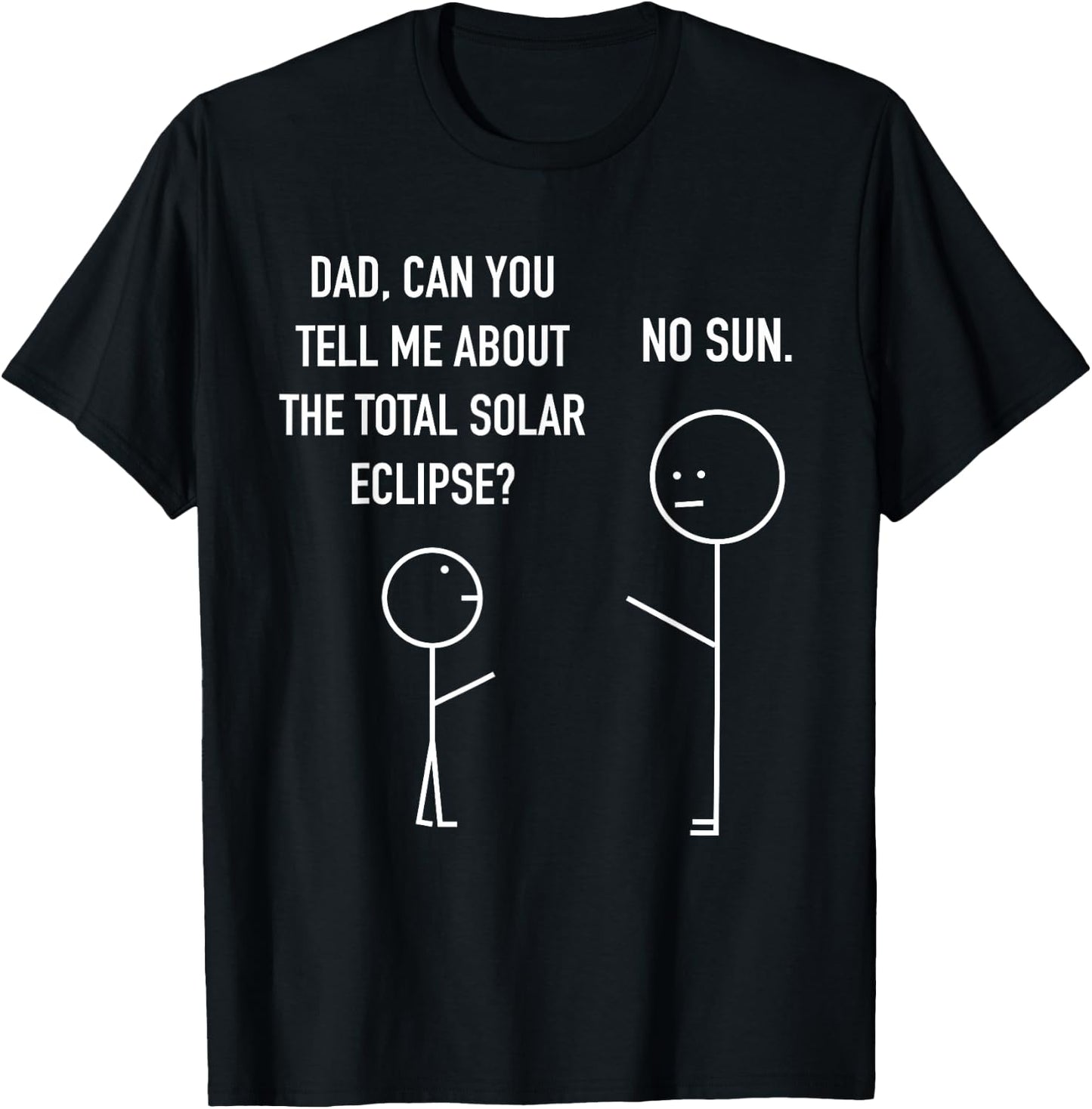 Total Solar Eclipse Stick Figure Humor Astrology Joke T-Shirt - T-Shirt | Black