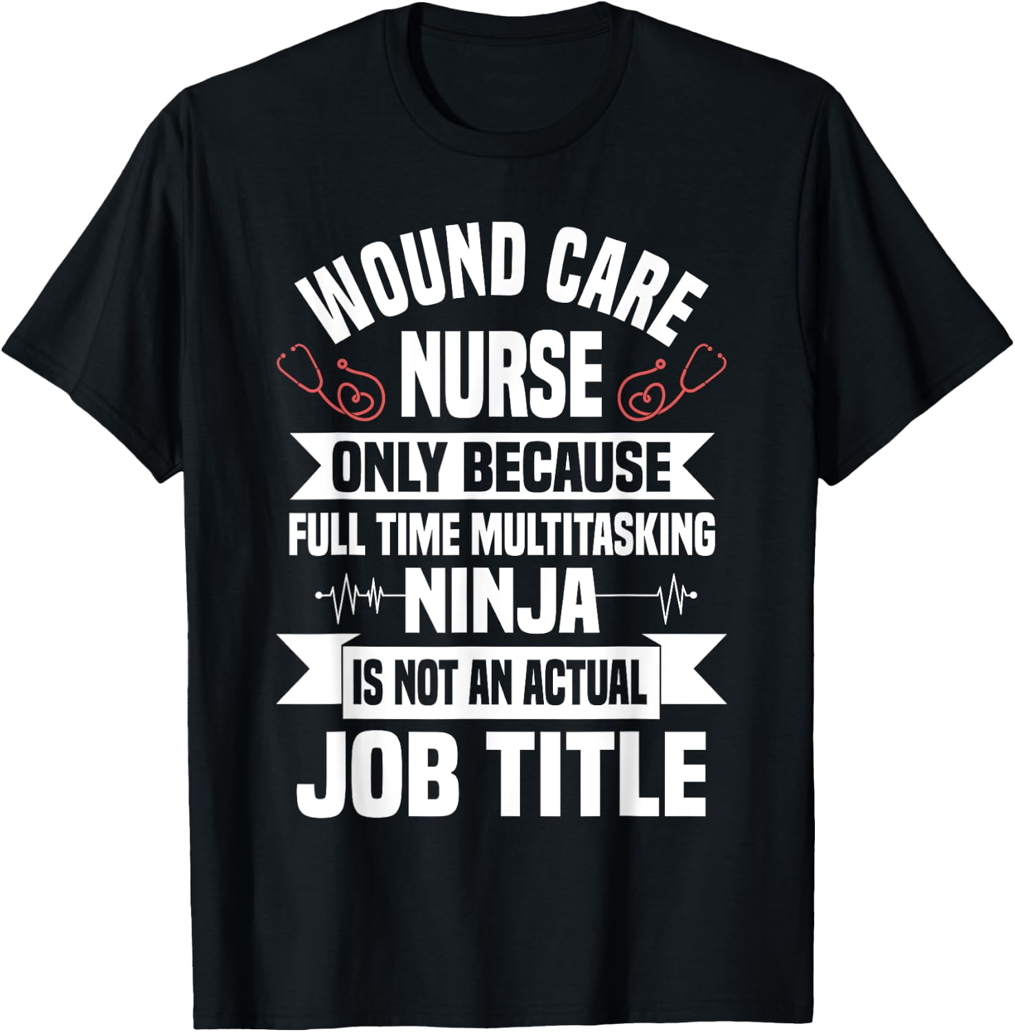 Wound Care Nurse WOC Specialist CCON Continence Ostomy RN T-Shirt - T-Shirt | Black