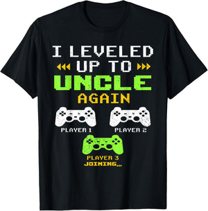 I Leveled Up To Uncle Again, Uncle Of 2, Uncle Again T-Shirt - T-Shirt | Black