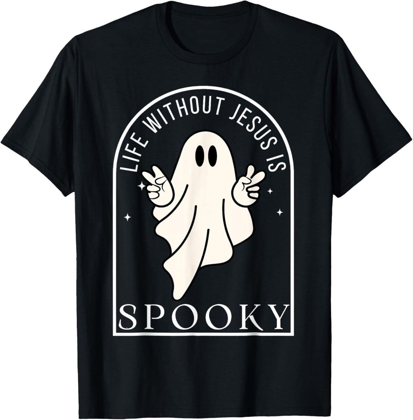 Life Without Jesus is Spooky Funny Halloween Christian T-Shirt - T-Shirt | Black
