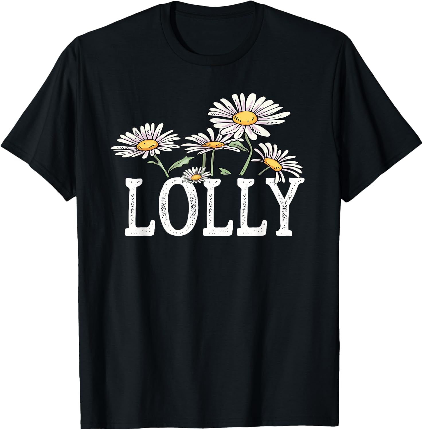 Lolly Floral Chamomile Design Mother's Day Gifts Lolly T-Shirt - T-Shirt | Black