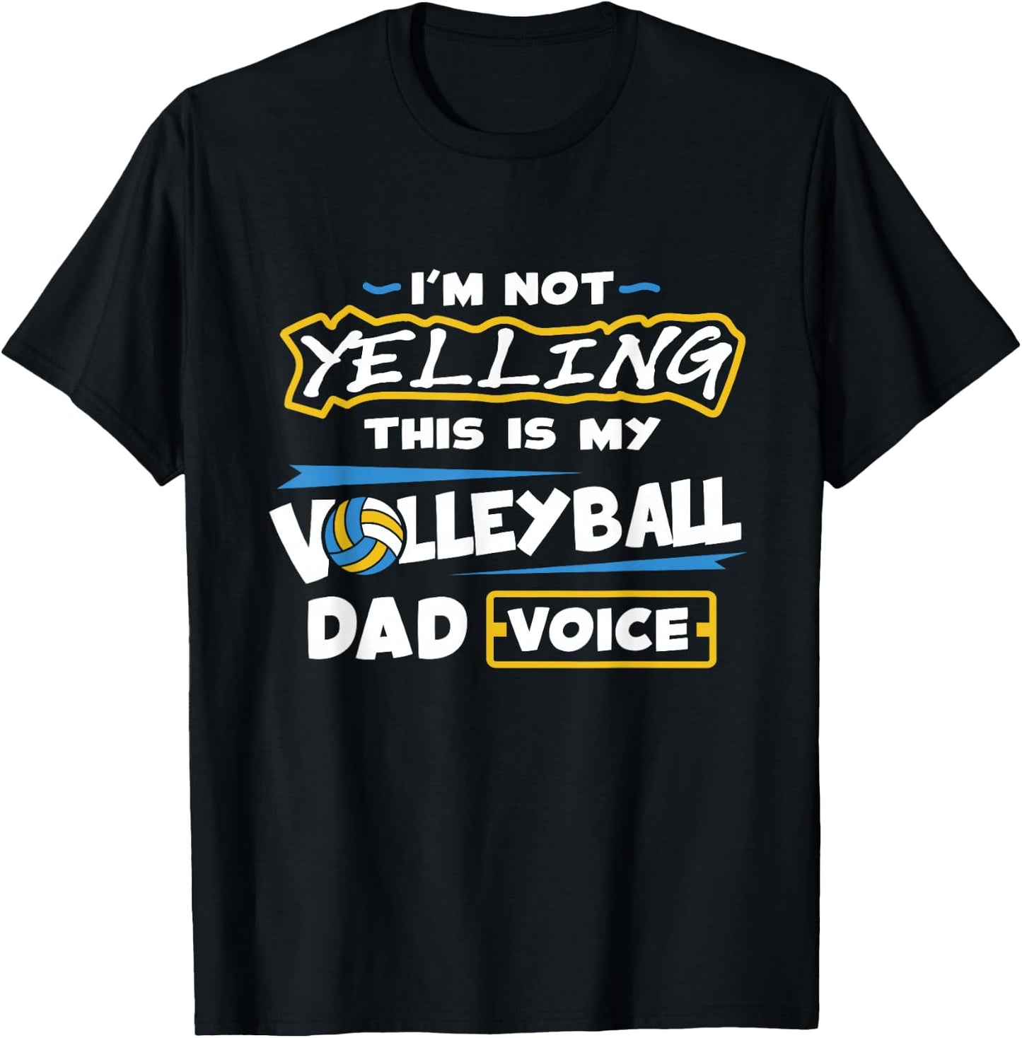 Volleyball Dad Voice Volleyball Training Player T-Shirt - T-Shirt | Black