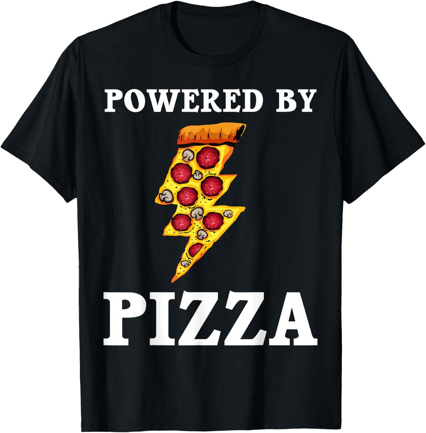 Funny Powered By Pizza Gift Kids Men Women Cool Pizza Lover T-Shirt - T-Shirt | Black