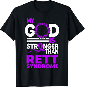 My God Is Stronger Than Rett Syndrome Awareness Ribbon T-Shirt - T-Shirt | Black