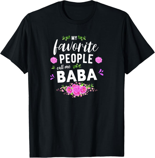 My Favorite People Call Me Baba Serbian Grandma T-Shirt - T-Shirt | Black