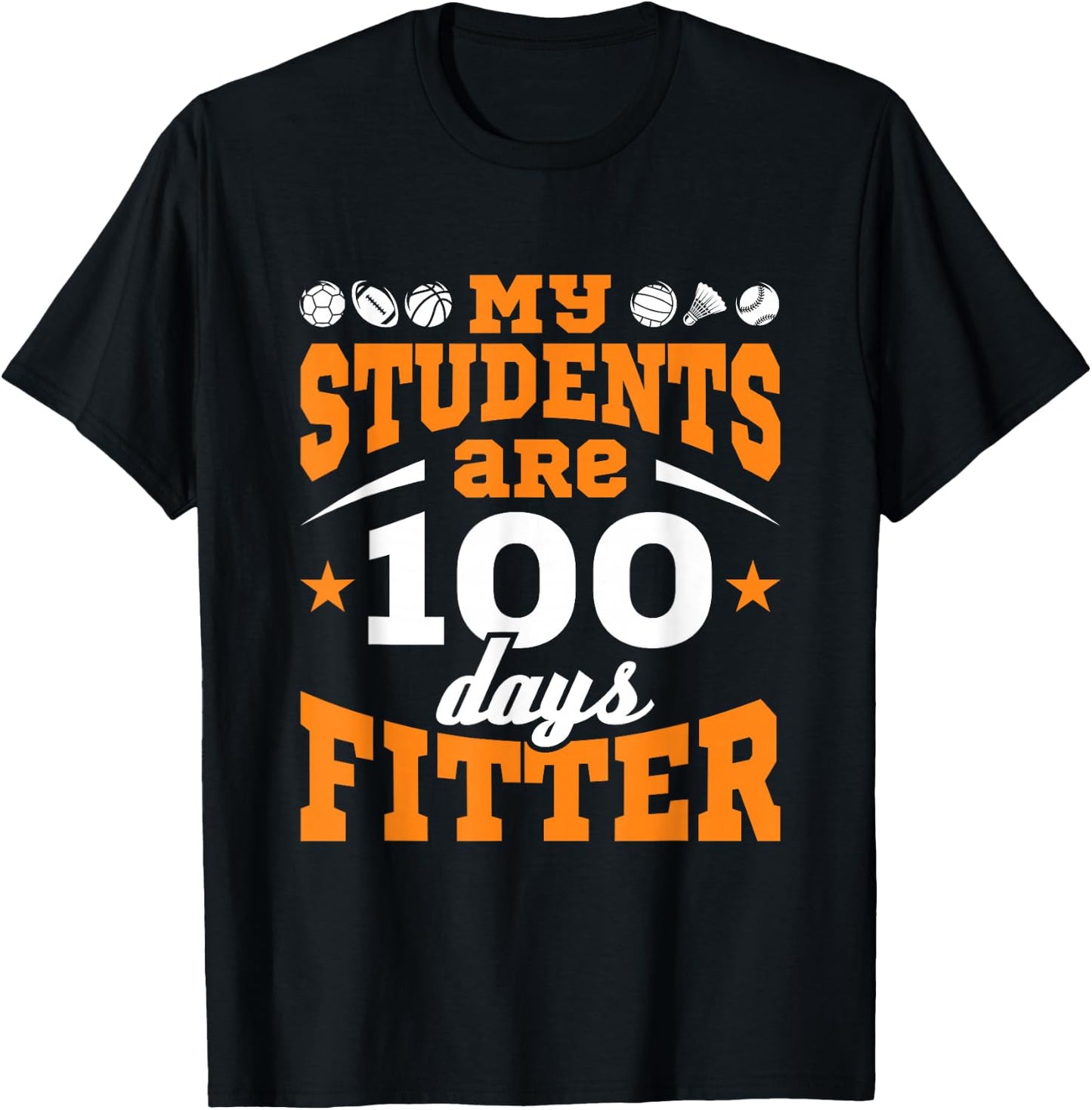 100 Days of School PE Teacher Gym Coach Physical Education T-Shirt - T-Shirt | Black