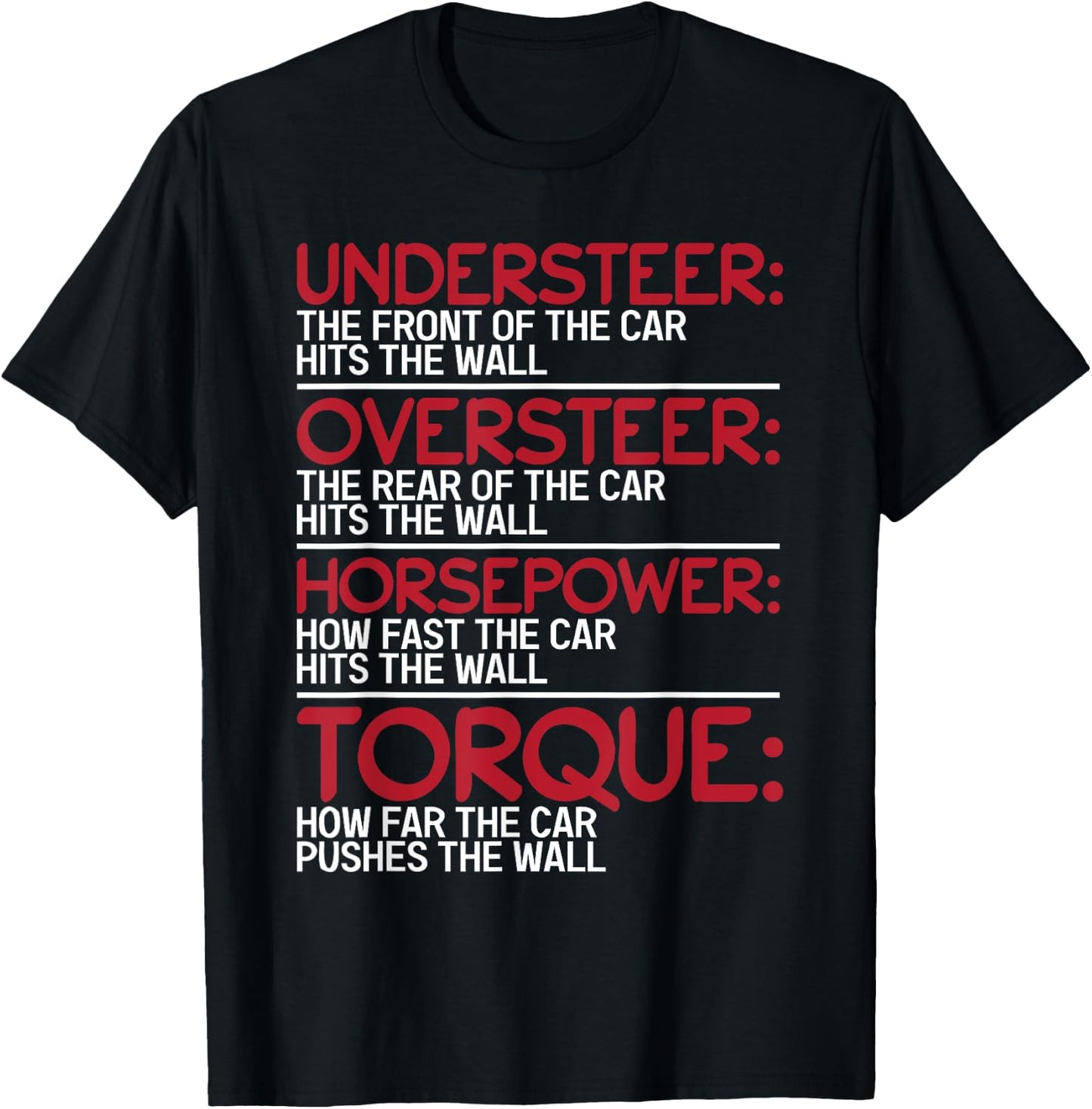 Understeer Oversteer Horsepower Torque T-Shirt - T-Shirt | Black