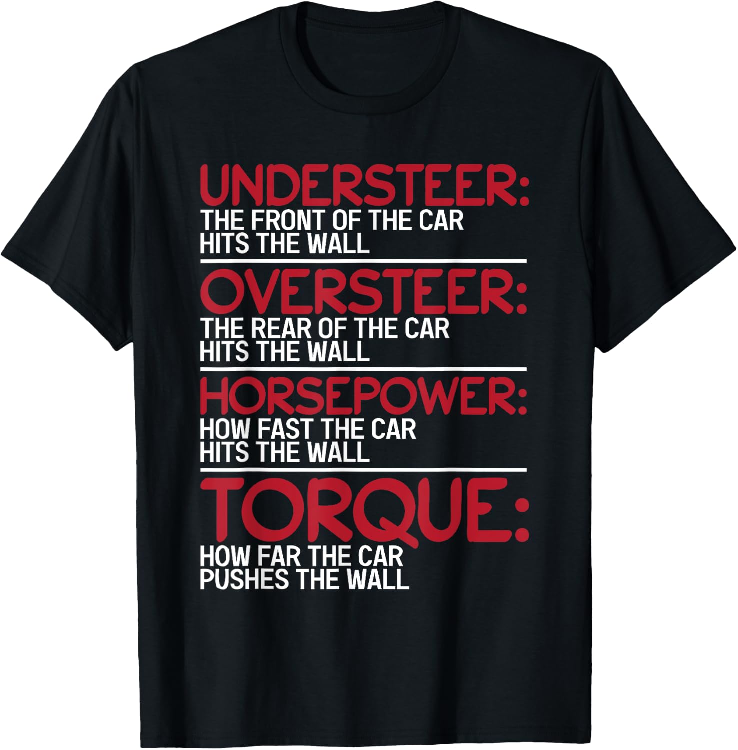 Understeer Oversteer Horsepower Torque T-Shirt - T-Shirt | Black