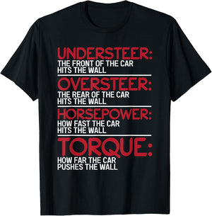 Understeer Oversteer Horsepower Torque T-Shirt - T-Shirt | Black