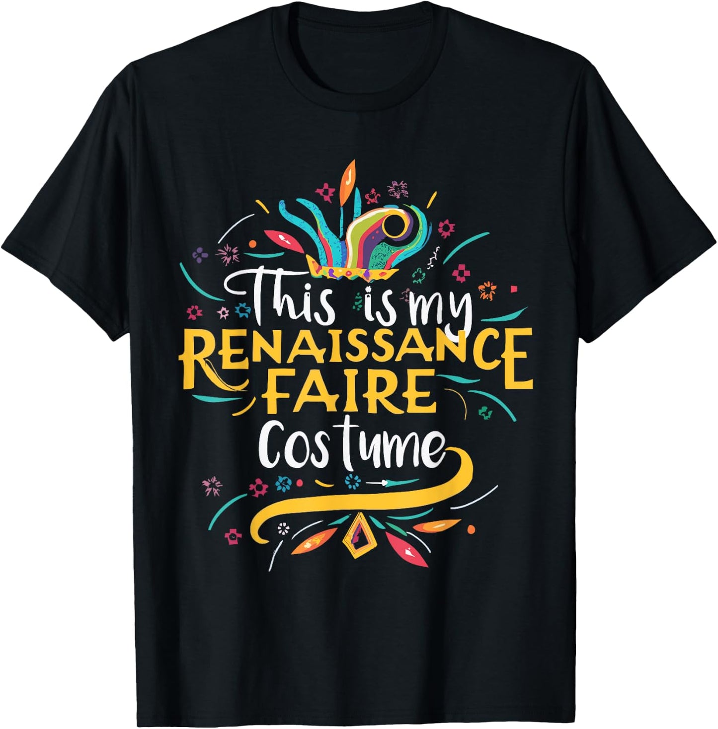 This Is My Renaissance Faire Costume Medieval Fest Ren Fair T-Shirt - T-Shirt | Black