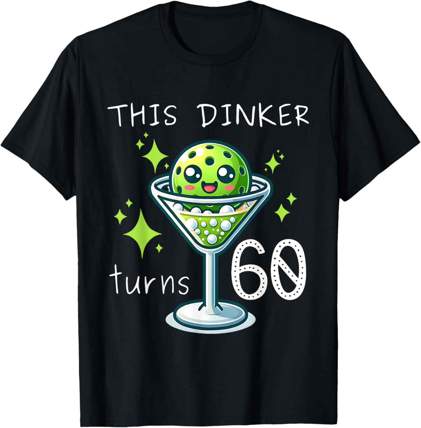 This Dinker Turns 60 Pickleball 60th Birthday T-Shirt - T-Shirt | Black