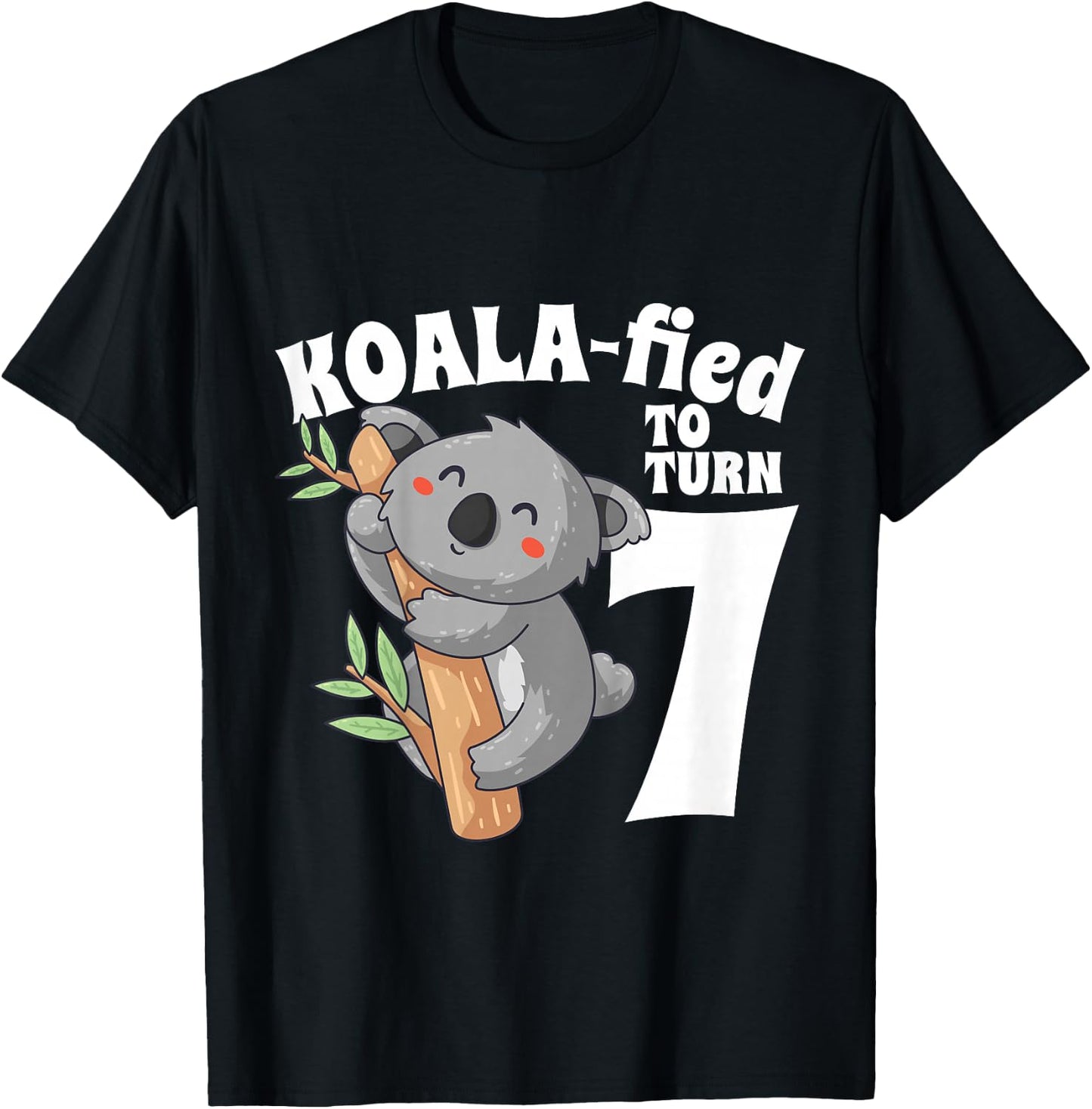 7 Year Old Koala Birthday Koalafied Girl Cute 7th Girls Gift T-Shirt - T-Shirt | Black