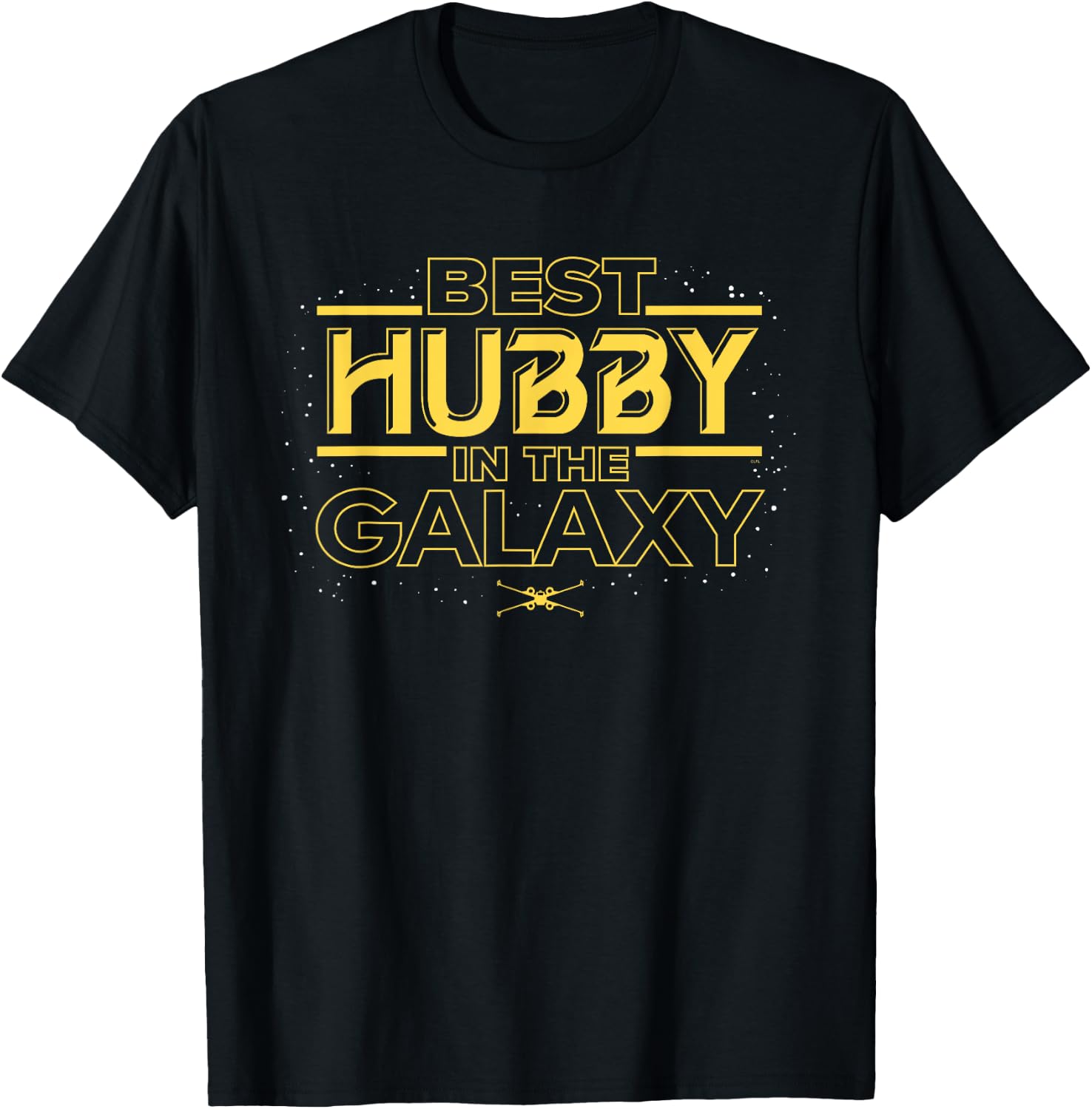 Star Wars Best Hubby in the Galaxy Birthday Anniversary T-Shirt - T-Shirt | Black