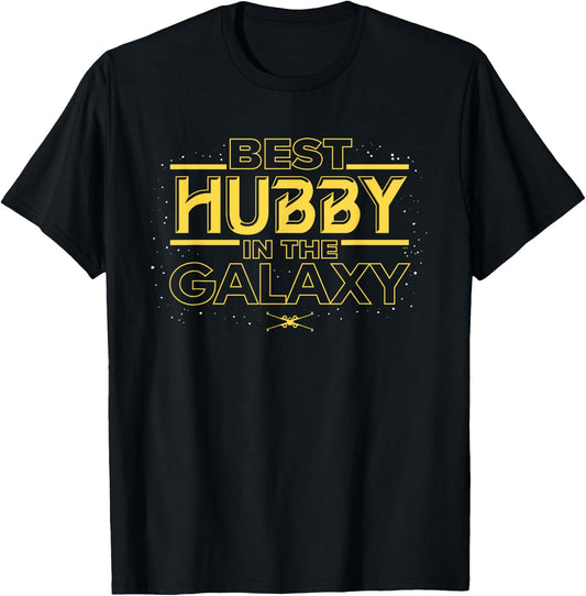 Star Wars Best Hubby in the Galaxy Birthday Anniversary T-Shirt - T-Shirt | Black