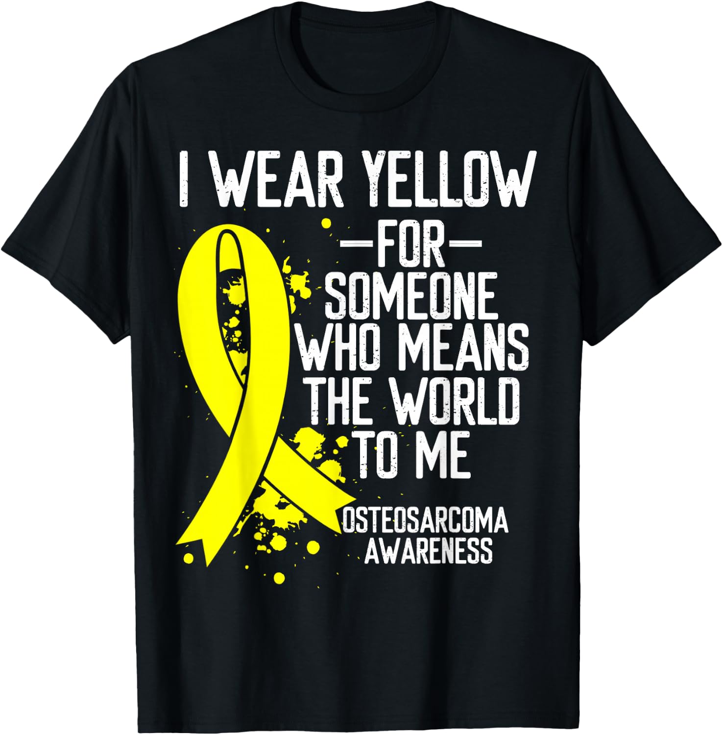 Osteosarcoma Awareness Wear Yellow Ribbon Bone Cancer T-Shirt - T-Shirt | Black