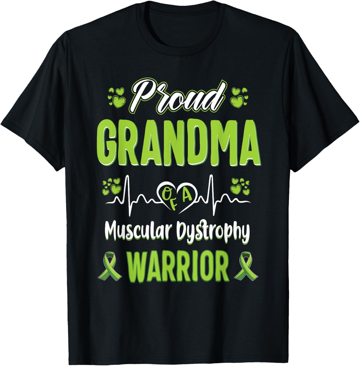 proud Grandma Muscular dystrophy warrior awareness ribbon T-Shirt - T-Shirt | Black