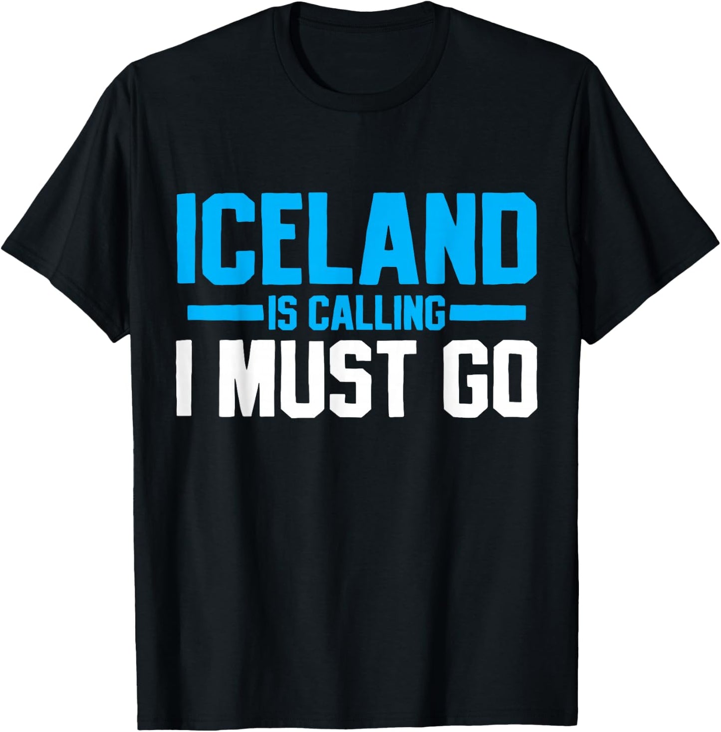 Iceland Icelandic Travel Souvenir Funny Gift T-Shirt - T-Shirt | Black