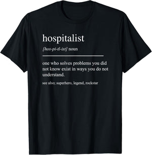 Funny Hospitalist Definition Doctor Pediatrician Hospital T-Shirt - T-Shirt | Black