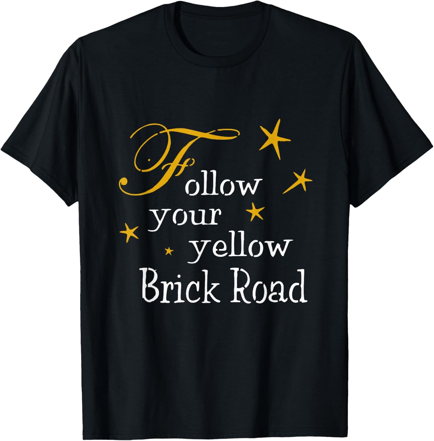 Follow Your Yellow Brick Road T-Shirt - T-Shirt | Black