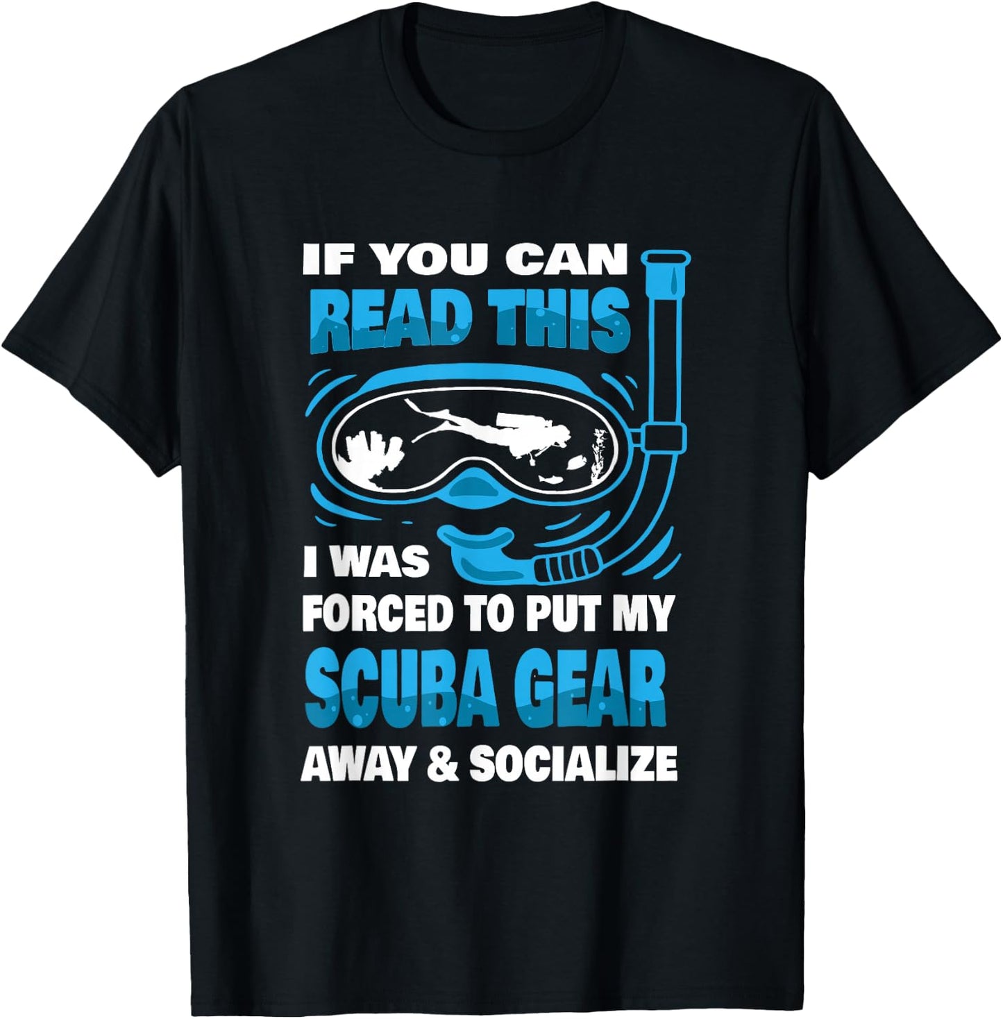 Scuba Gear Snorkeling Underwater Diving Divers Scuba Diving T-Shirt - T-Shirt | Black