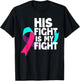 His Fight Is My Fight Thyroid Cancer Support Thyroid Cancer T-Shirt - T-Shirt | Black