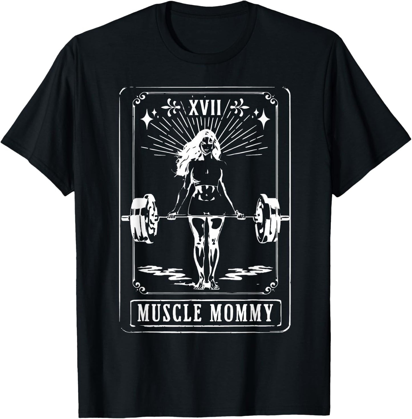 Fitness Workout Tarot Card Muscle Mommy Gym Women Girl T-Shirt - T-Shirt | Black