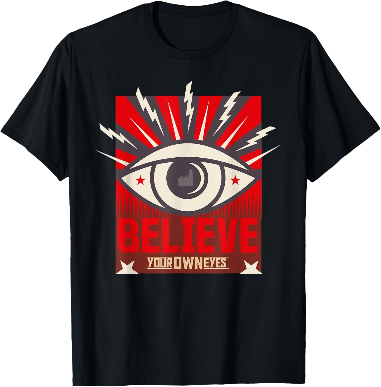 Believe Your Own Eyes All Seeing Eye Illuminati Women Men T-Shirt - T-Shirt | Black