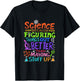 Science Figuring Things Out Is Better Than Making Stuff Up T-Shirt - T-Shirt | Black