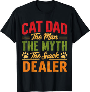 Cat Dad The Man The Myth The Snack Dealer T-Shirt - T-Shirt | Black