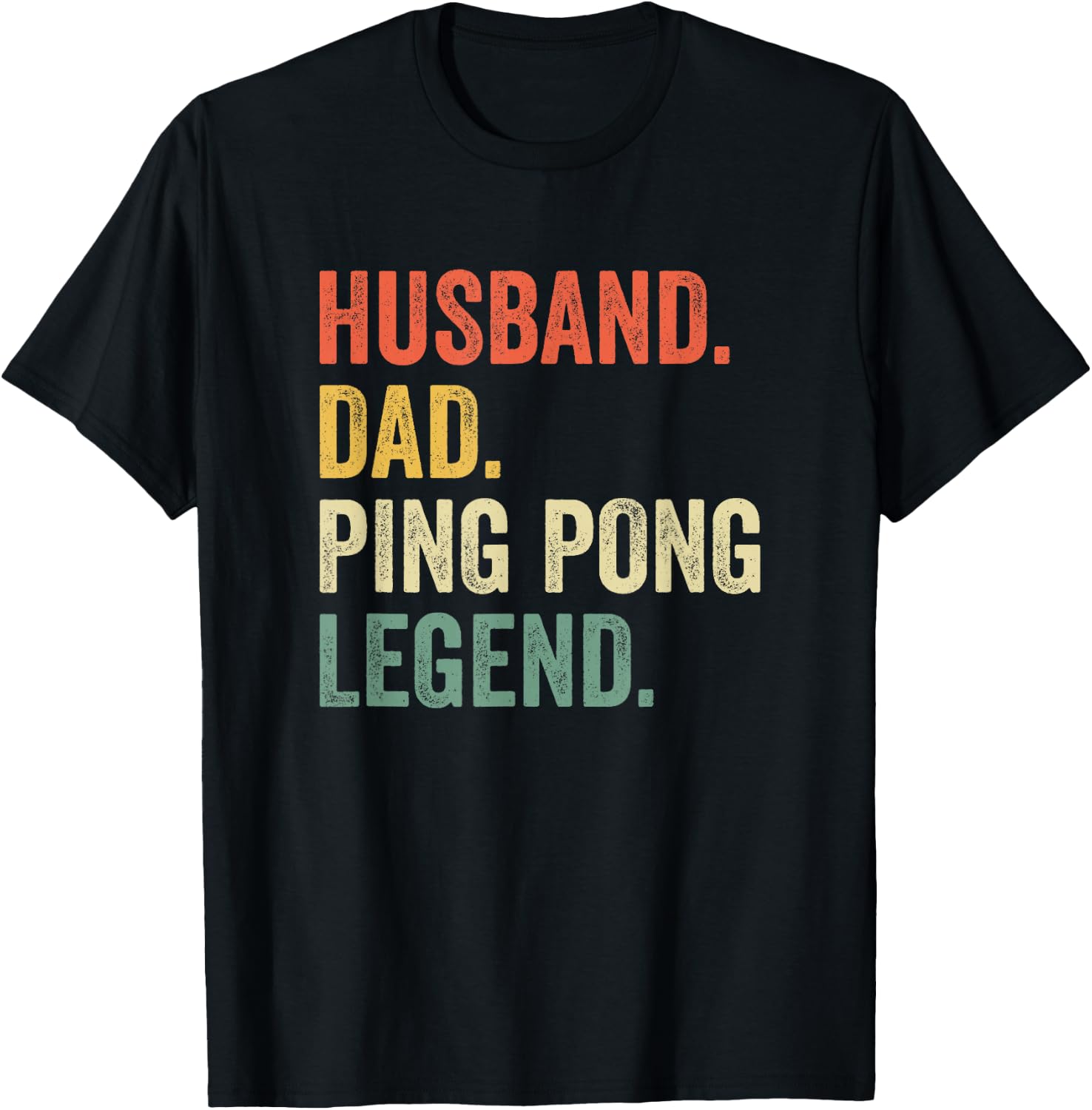 Funny Ping Pong Husband Dad Table Tennis Legend Vintage T-Shirt - T-Shirt | Black