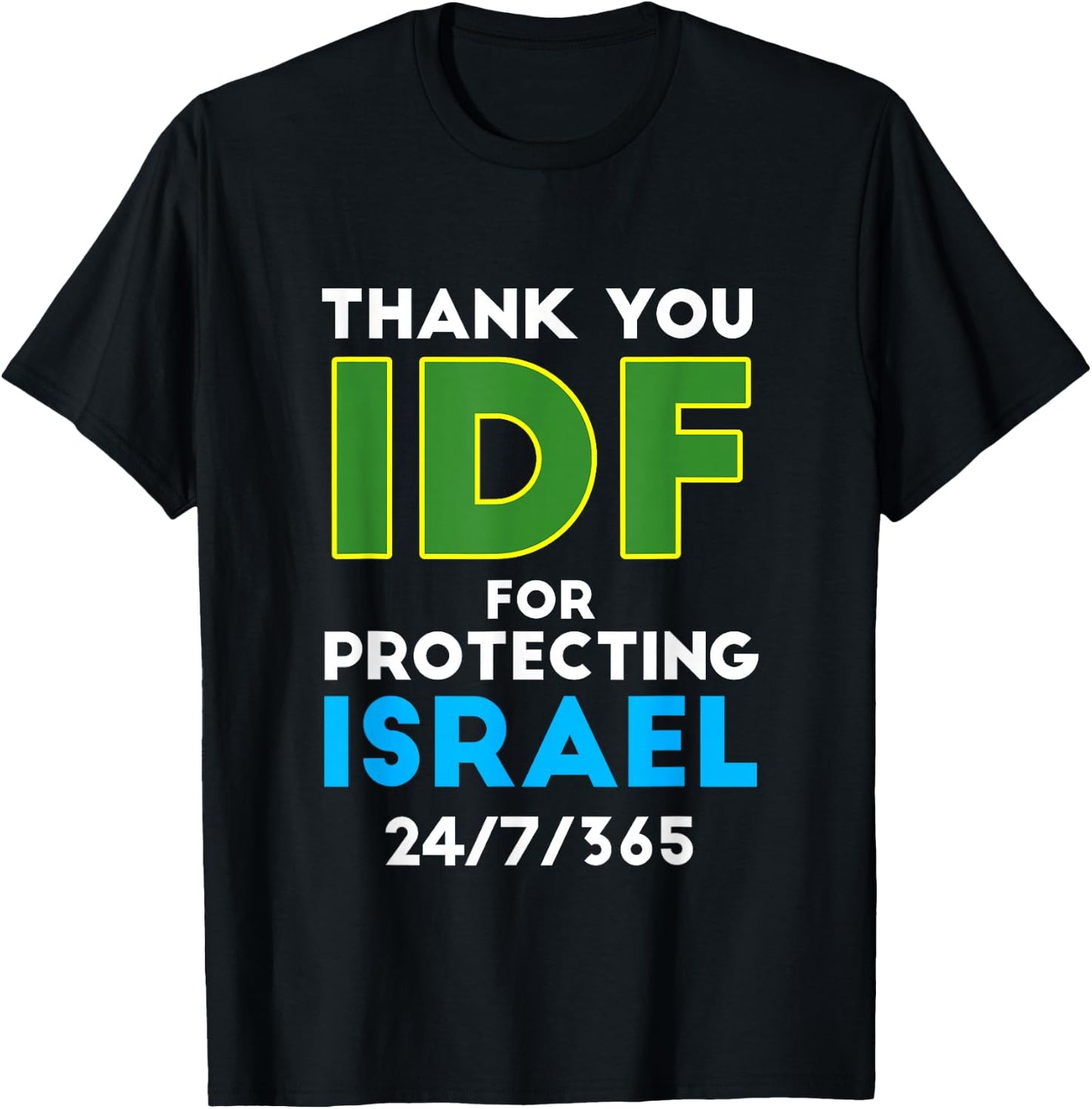 Thank You IDF - Israel Defence Forces Israeli Army Tzahal T-Shirt - T-Shirt | Black