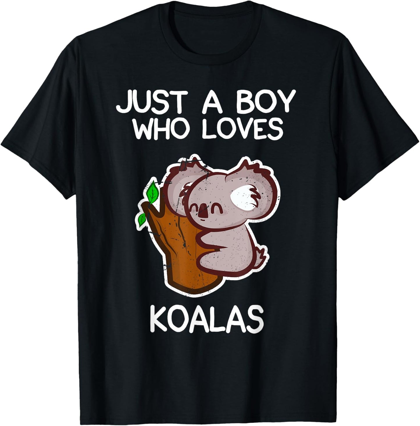 Just A Boy Who Loves Koalas Funny Koala Lover Quote T-Shirt - T-Shirt | Black