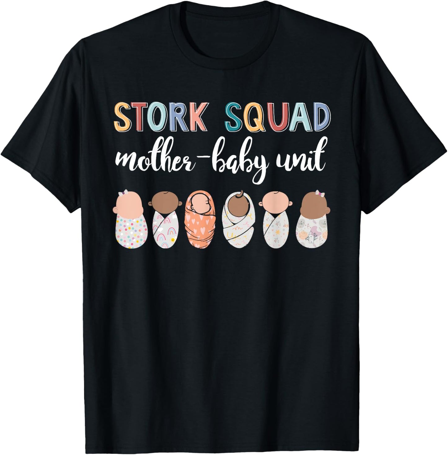 Cute Stork Squad Mother-Baby Unit NICU Nurse Squad T-Shirt - T-Shirt | Black