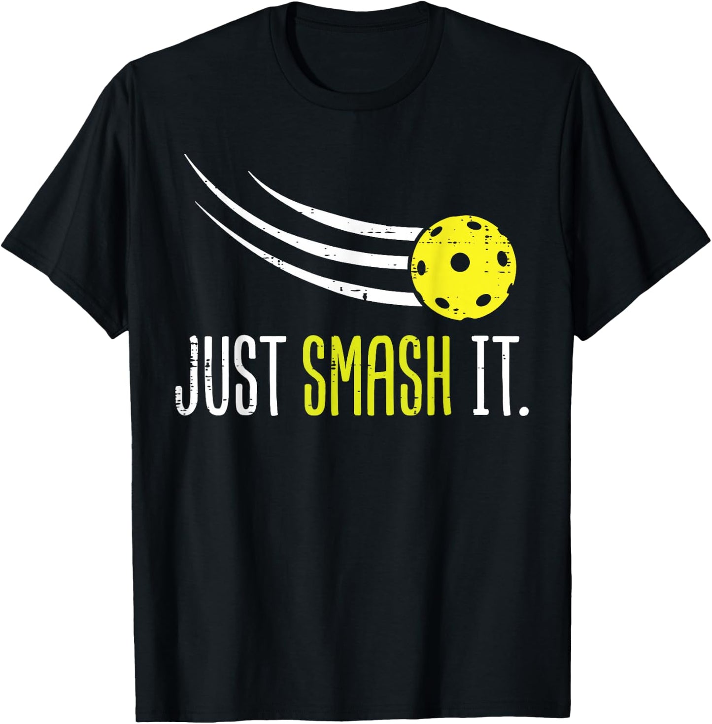 Pickle Ball Just Smash It Funny Pickleball Men Women Kids T-Shirt - T-Shirt | Black