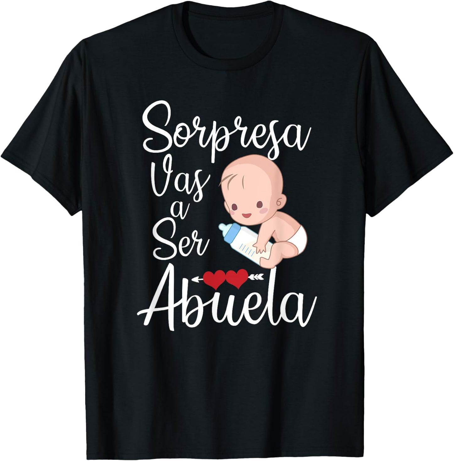 Sorpresa Vas a Ser Abuela T-Shirt - T-Shirt | Black