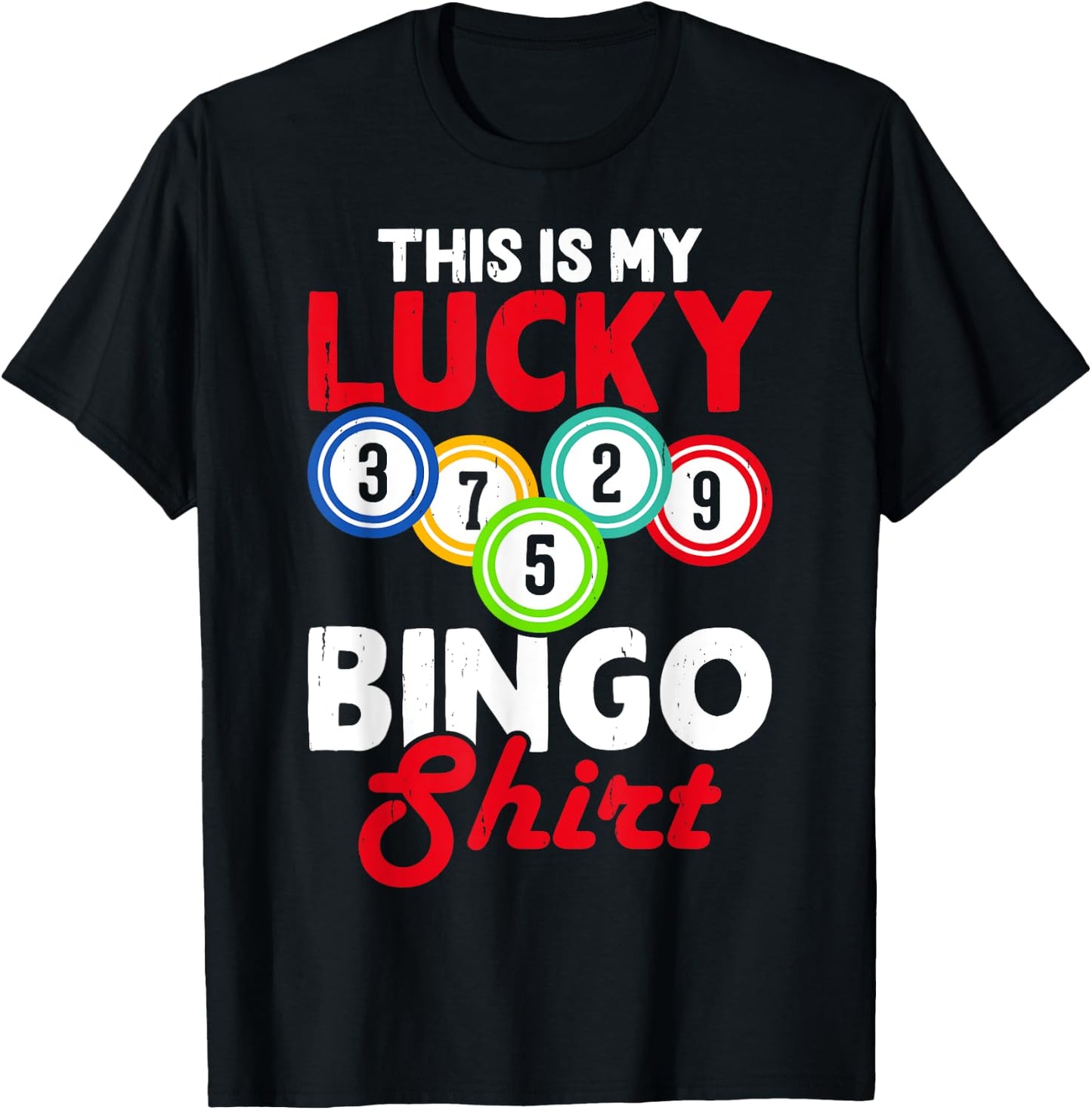 This Is My Lucky Bingo Shirt T-Shirt - T-Shirt | Black