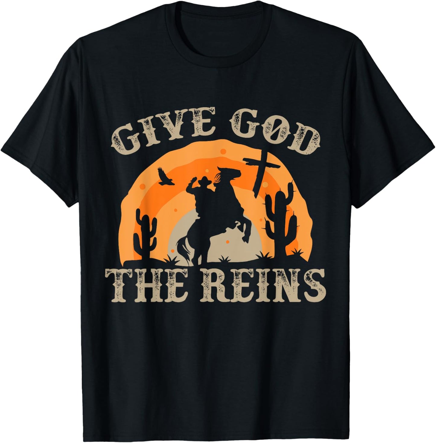 Give God The Reins Cowboy Retro for Christian T-Shirt - T-Shirt | Black