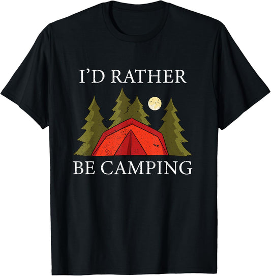 I'd Rather Be Camping T-Shirt - T-Shirt | Black