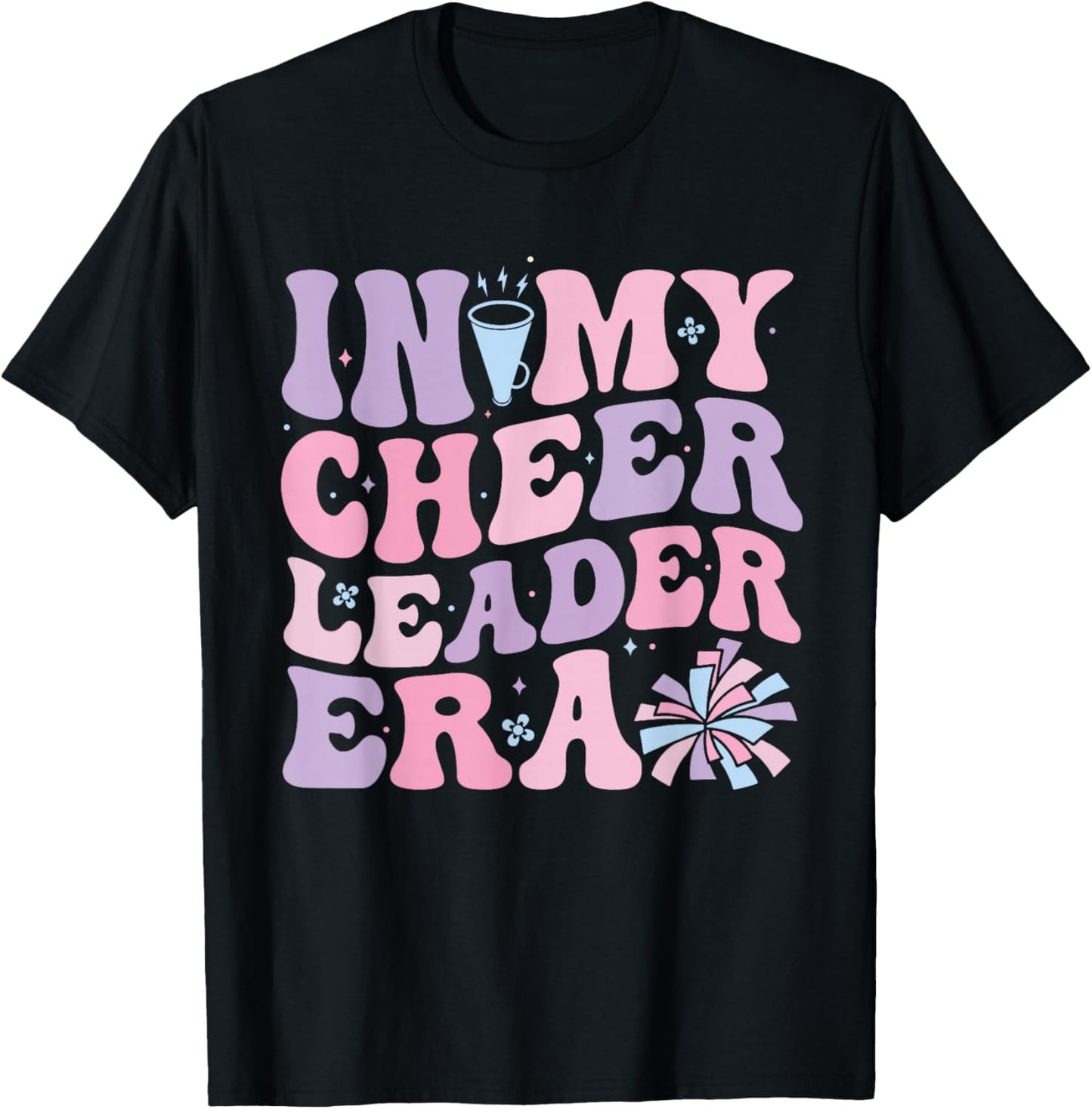 In My Cheerleader Era Cheerleading Funny Cheer Women Girls T-Shirt - T-Shirt | Black