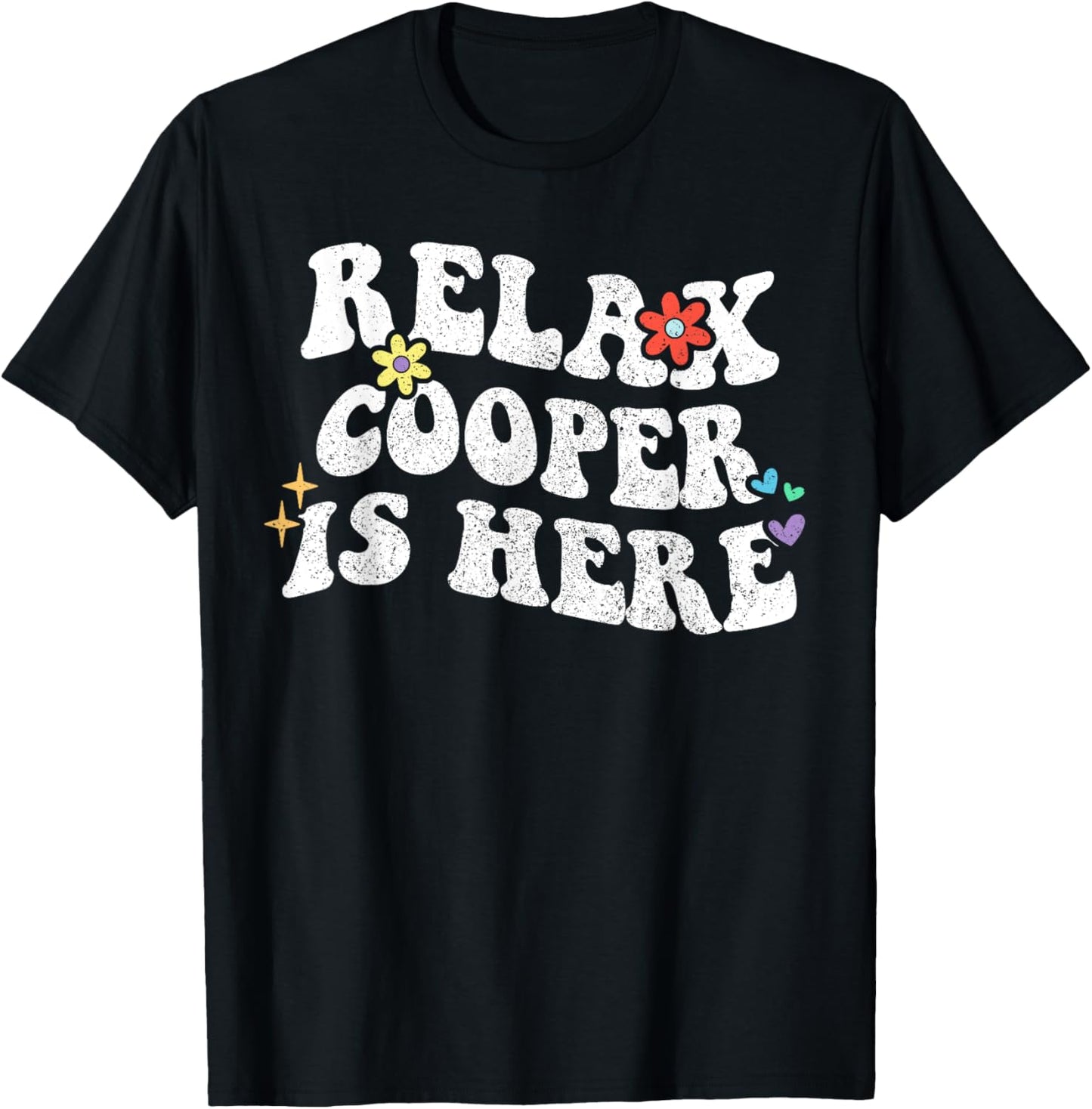 Personalized First Name outfit Retro Groovy Relax COOPER Is Here Funny Mother's Day Name T-Shirt - T-Shirt | Black