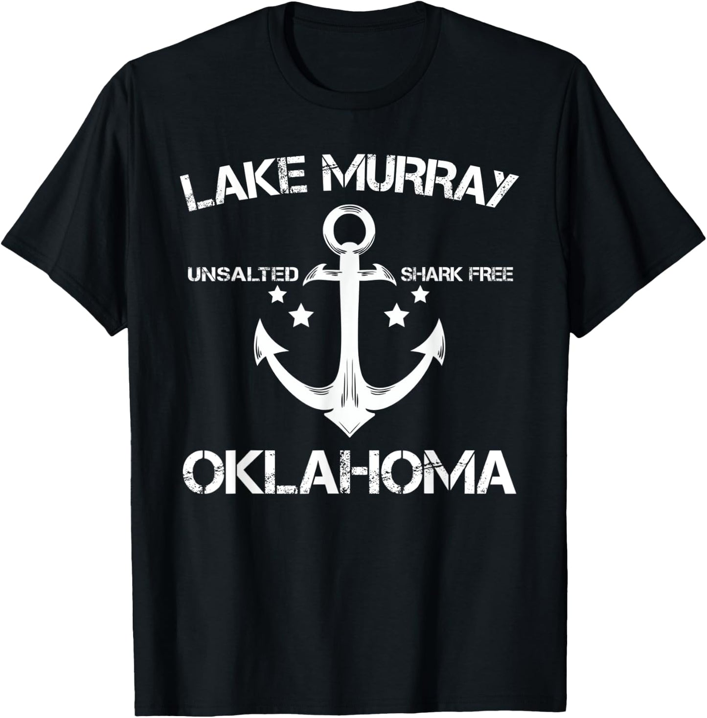 LAKE MURRAY OKLAHOMA Funny Fishing Camping Summer Gift Men Women Kids T-Shirt - T-Shirt | Black