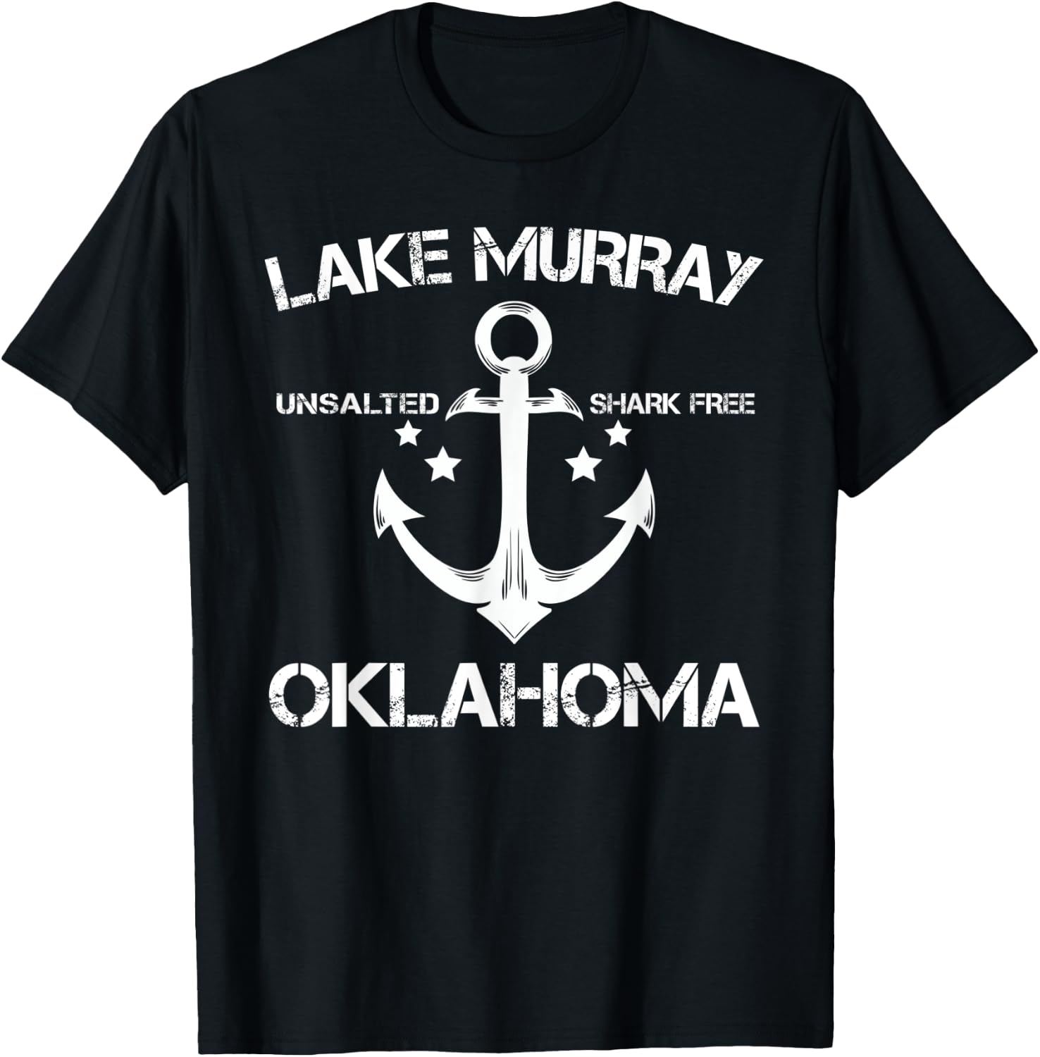 LAKE MURRAY OKLAHOMA Funny Fishing Camping Summer Gift Men Women Kids T-Shirt - T-Shirt | Black