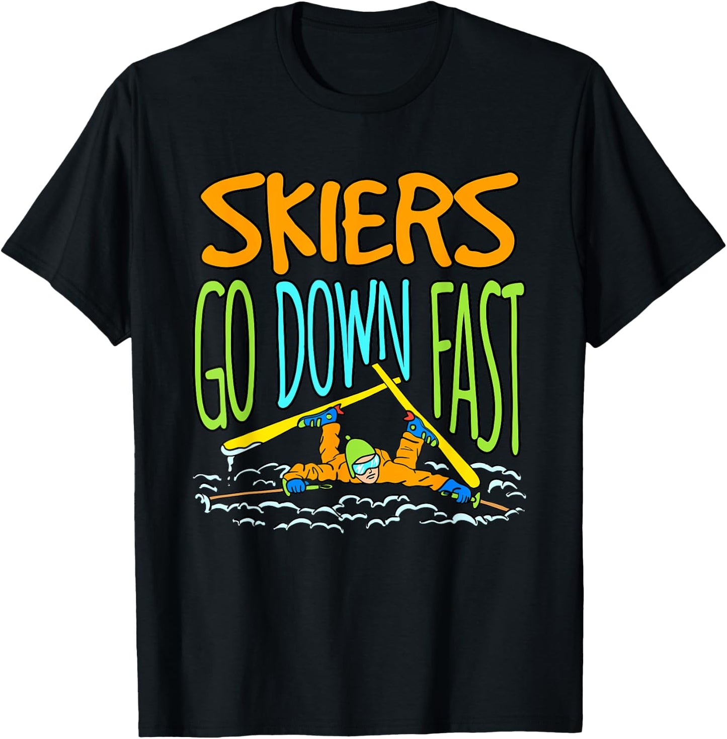 Funny Skiing Accident Down Hill Skier Pun Saying Ski Gift T-Shirt - T-Shirt | Black
