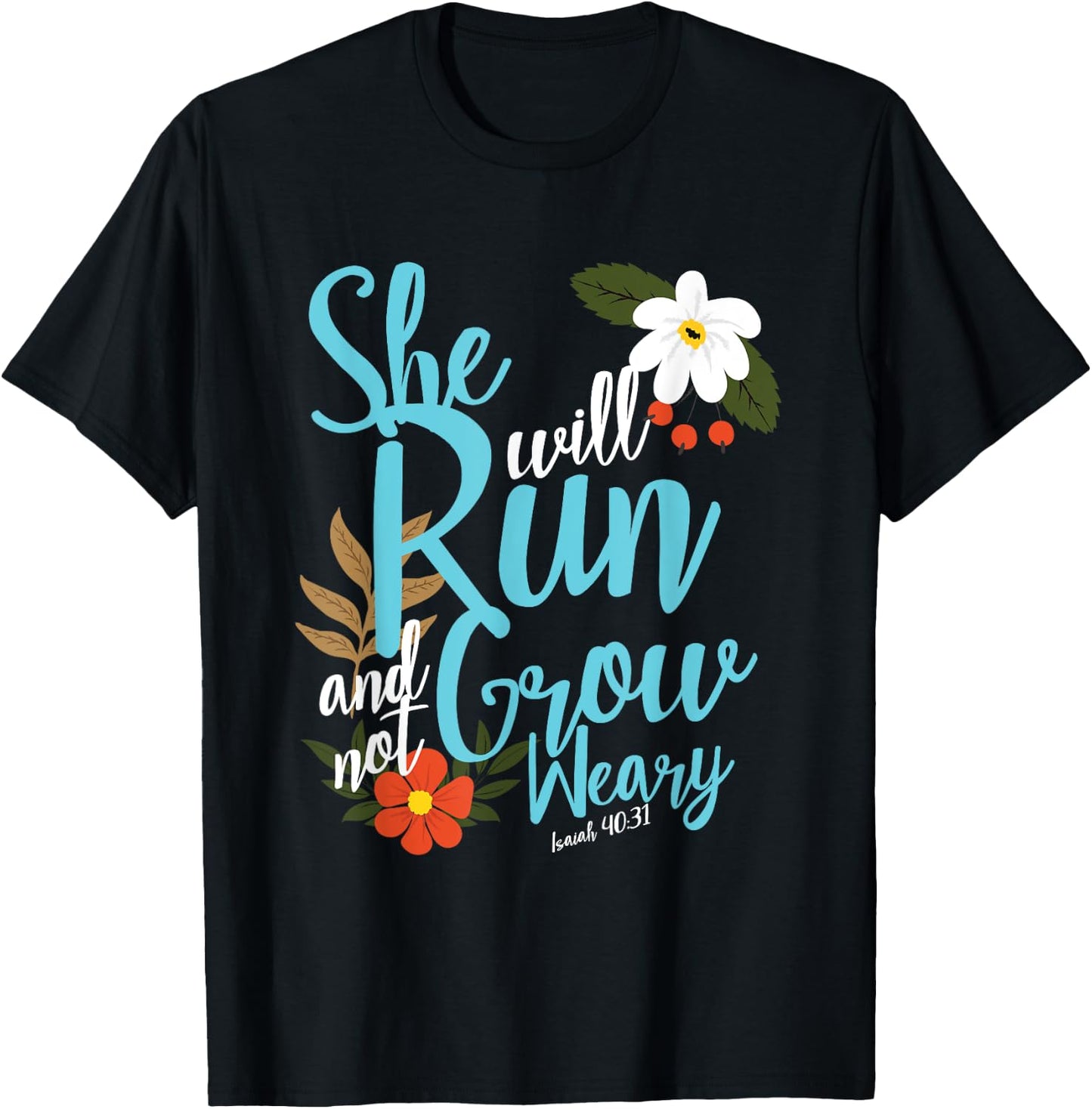 Religious Women Girls That They Run Verse Isaiah 40:31 T-Shirt - T-Shirt | Black