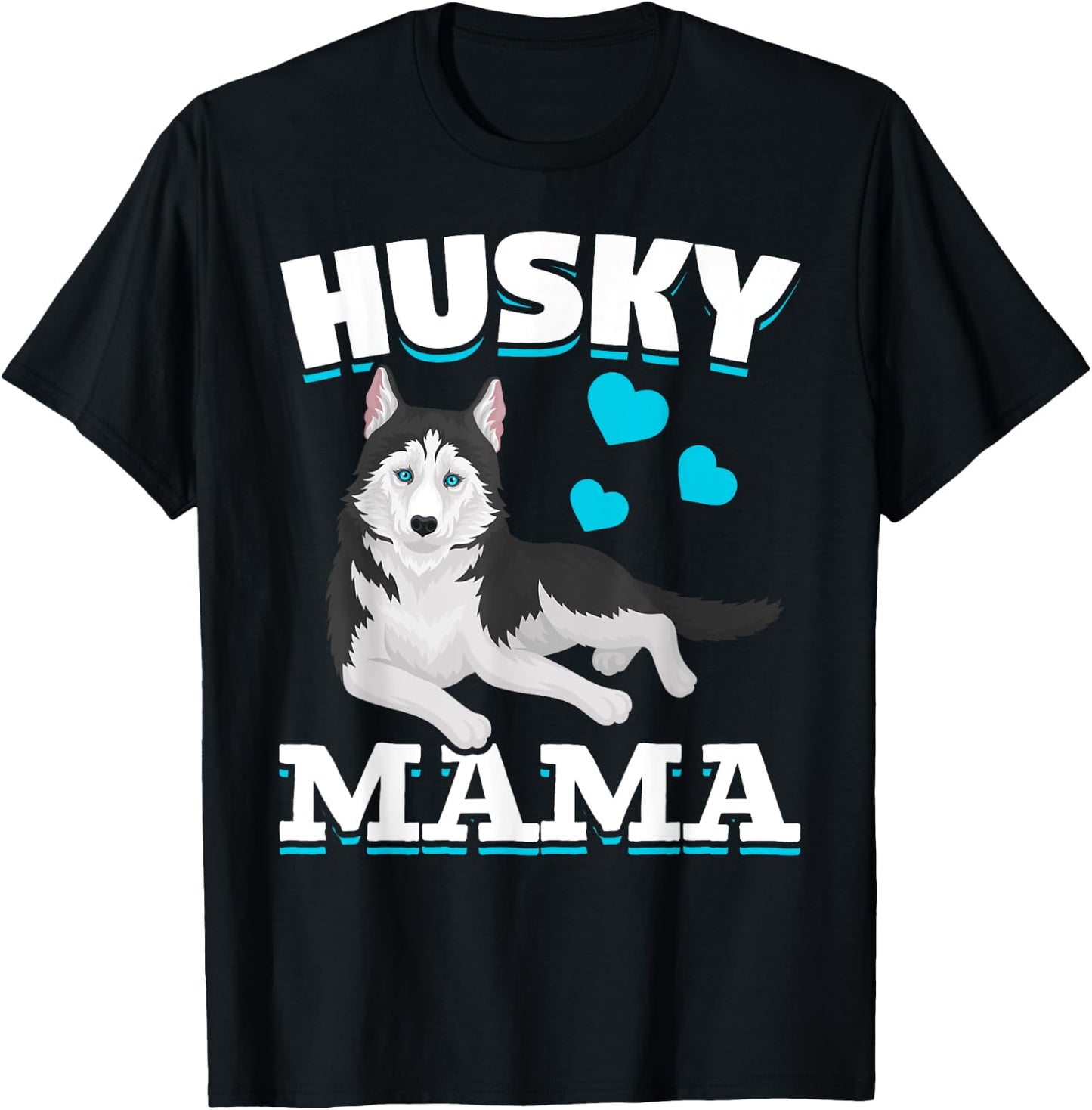Husky Mama Animal Pet Mom Mothers Day Dog Lover Husky Men Women Kids T-Shirt - T-Shirt | Black