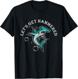 Let Is Get Hammered Funny Hammerhead Shark T-Shirt - T-Shirt | Black