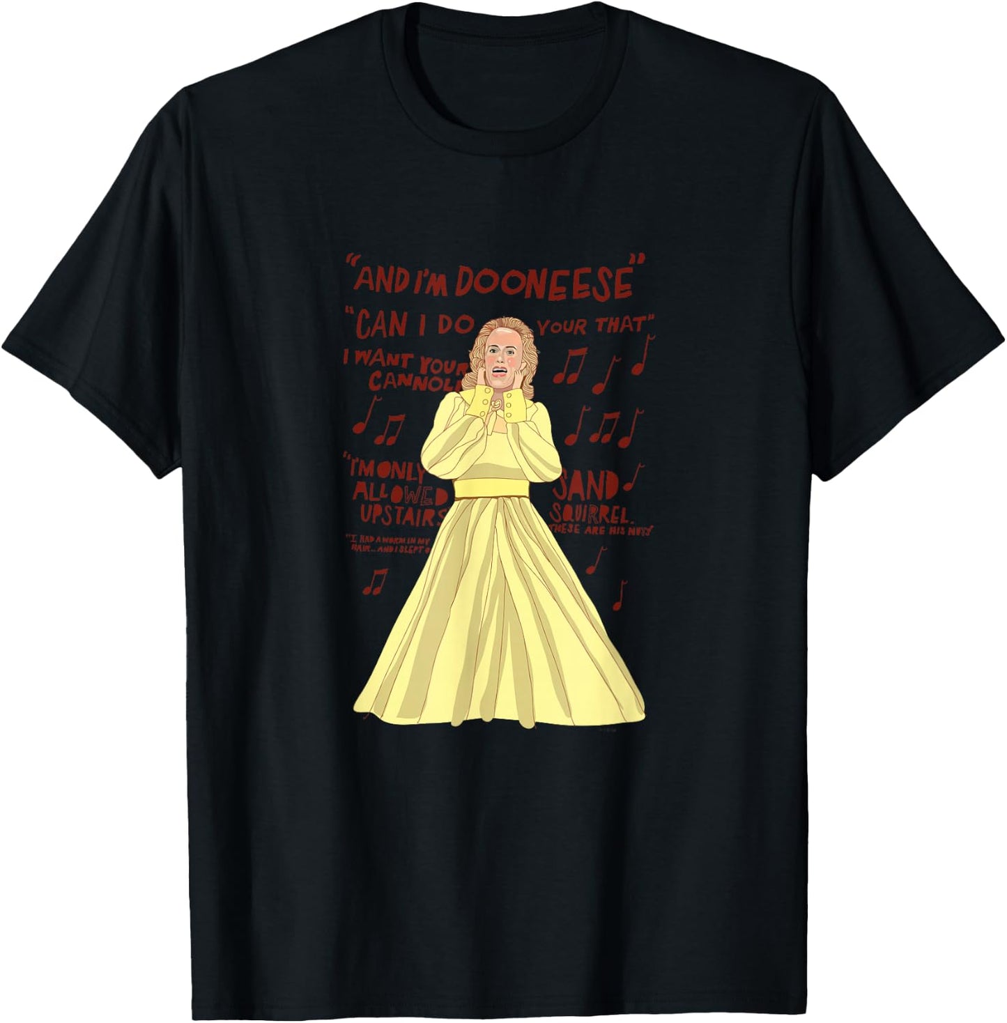 Saturday Night Live Dooneese Hilarious T-Shirt - T-Shirt | Black